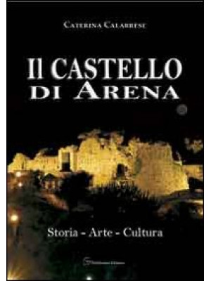 Il castello di Arena