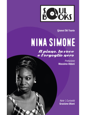Nina Simone. Il piano, la v...