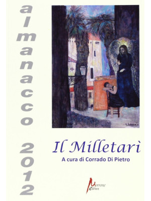 Il Milletarì. Almanacco 2012