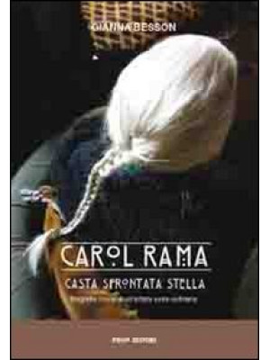 Carol Rama, casta sfrontata...
