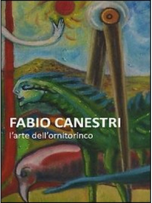 Fabio Canestri. L'arte dell...