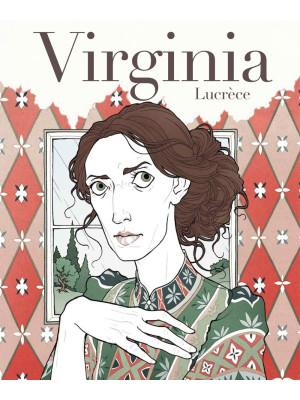 Virginia. Vita di Virginia Woolf