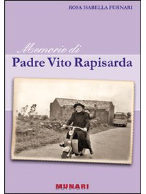 Memorie di padre Vito Rapis...