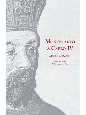 Montecarlo a Carlo IV. Atti...