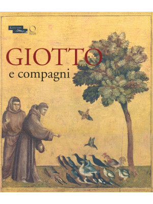 Giotto e compagni. Catalogo...