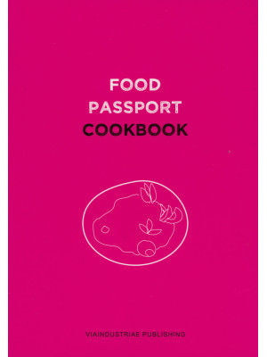 Food passport. Cookbook. Ed...