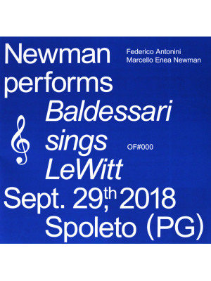 Newman performs Baldessarri...