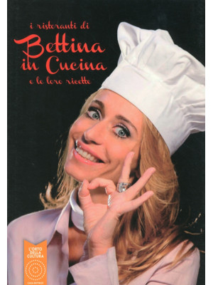I ristoranti di Bettina in ...
