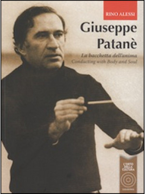 Giuseppe Patanè. La bacchet...