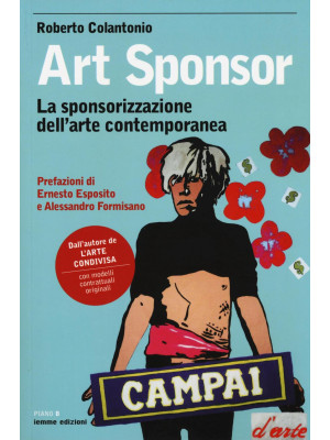 Art sponsor. La sponsorizza...