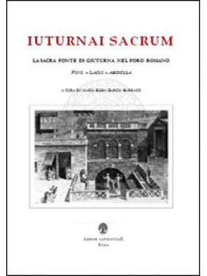 Iuturnai sacrum. La sacra f...