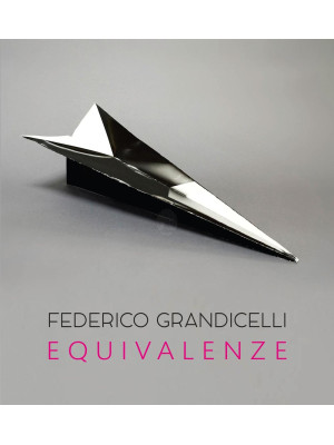 Federico Grandicelli. Equiv...
