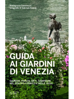 Guida ai giardini di Venezia