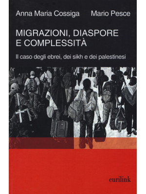 Migrazioni, diaspore e comp...