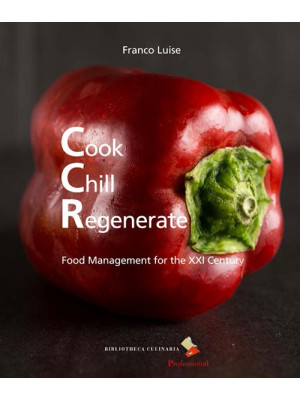 Cook chill regenerate. Food...