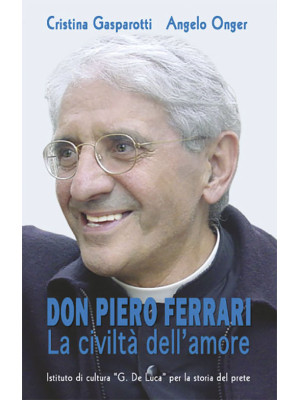 Don Pietro Ferrari. La civi...
