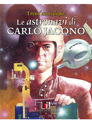 Le astronavi di Carlo Jacon...