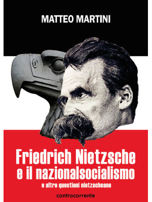 Friedrich Nietzsche e il na...