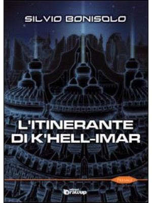 L'itinerante di K'hell-Imar