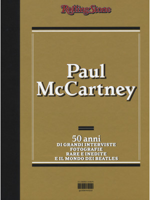Paul McCartney. 50 anni di ...