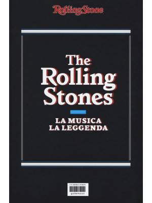 The Rolling Stones. La musi...