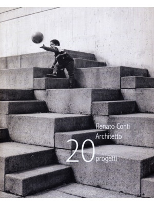 Renato Conti architetto 20 ...