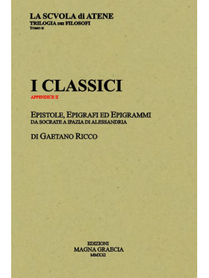 I classici. Epistole, epigr...