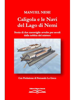 Caligola e le navi del Lago...