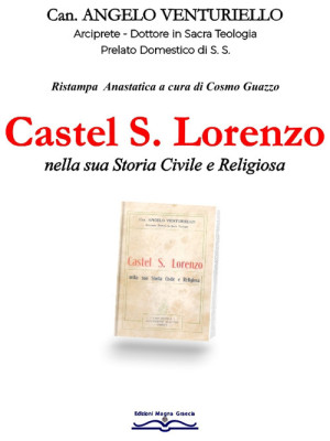Castel S. Lorenzo nella sua...