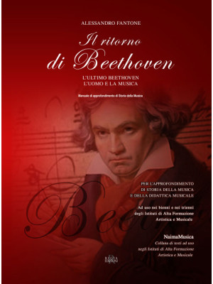 Il ritorno di Beethoven. L'...