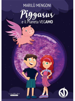 Piggasus e il pianeta Vegamo