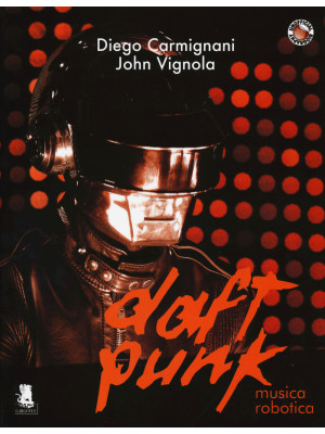Daft Punk. Musica robotica