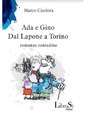 Ada e Gino. Dal Lapone a To...