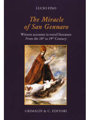 The miracle of san Gennaro....