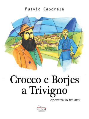 Crocco e Borjes a Trivigno....