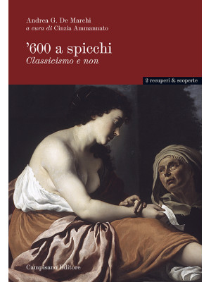 '600 a spicchi. Classicismo...