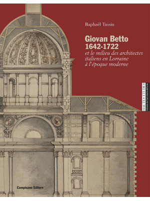 Giovan Betto 1642-1722 et l...