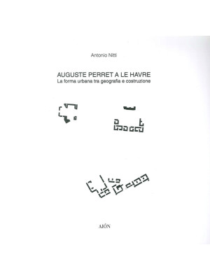 Auguste Perret a le Havre. ...