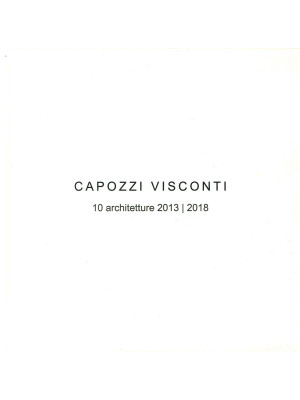 Capozzi Visconti. 10 Archit...