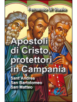 Apostoli di Cristo, protett...