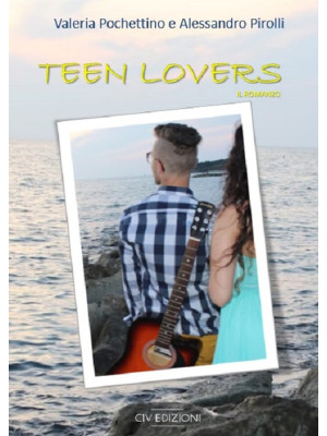 Teen lovers. Il romanzo