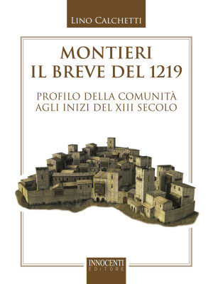 Montieri, il breve del 1219...
