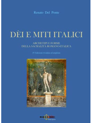 Dei e miti italici. Archeti...