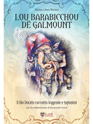 Lou Barabicchou dë Galmount...
