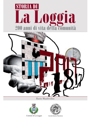 Storia di La Loggia. 200 an...
