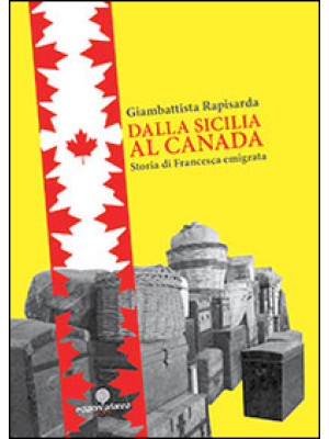 Dalla Sicilia al Canada. St...