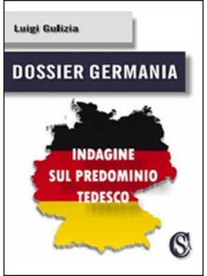 Dossier Germania. Indagine ...