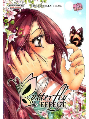 Butterfly effect. Vol. 1