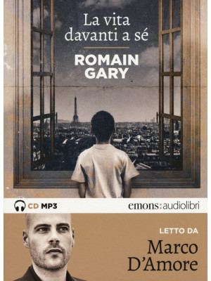 La vita davanti a sé letto da Marco D'Amore. Audiolibro. CD Audio formato MP3