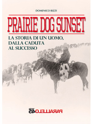 Prairie dog sunset. La stor...